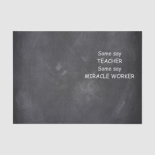 Papel De Seda Teacher Miracle Worker Chalkboard Design Gift Idea