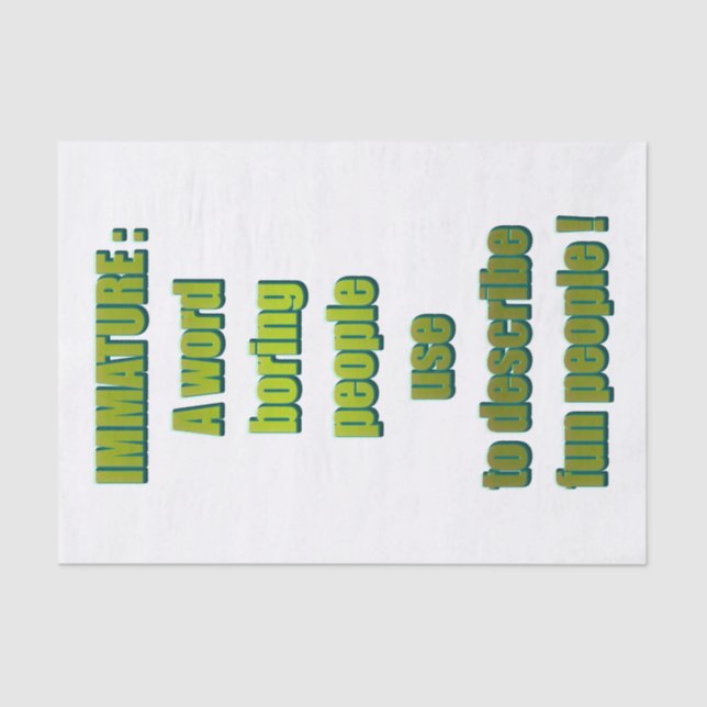 Papel De Seda Texto divertido e inmaduro (Anverso)