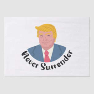 Papel De Seda Trump Mugshot nunca se rinde