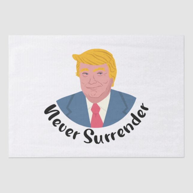 Papel De Seda Trump Mugshot nunca se rinde (Anverso)