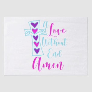 Papel De Seda Un Amor Sin Fin Amen Inspirado Por Jesús Cita A Ch
