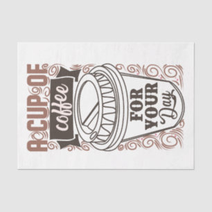 Papel De Seda Una taza de café para tu día