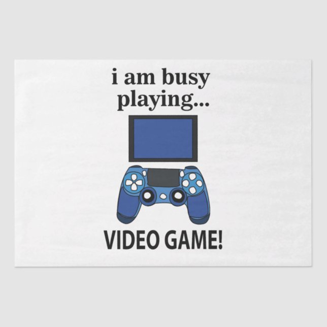 Papel De Seda Videojuego Estoy ocupado Jugando Videojuego (Anverso)