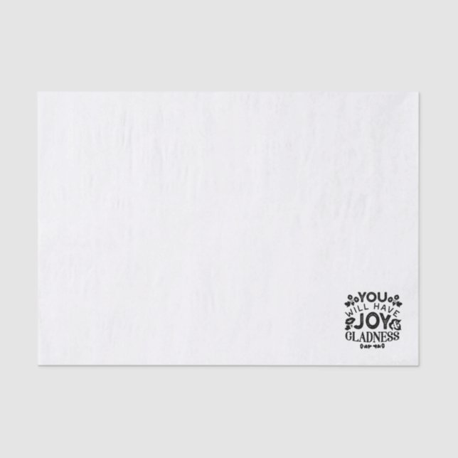 Papel De Seda You Will Have Joy and Gladness Inspirational Quote (Anverso)