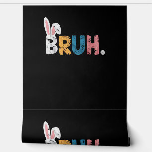 Papel Pintado Bruh Easter Bunny Cute Meme Para Niños _2