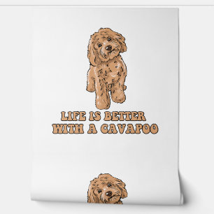 Papel Pintado La Vida Es Mejor Con Una Cavapoo - Perro Funny Lov