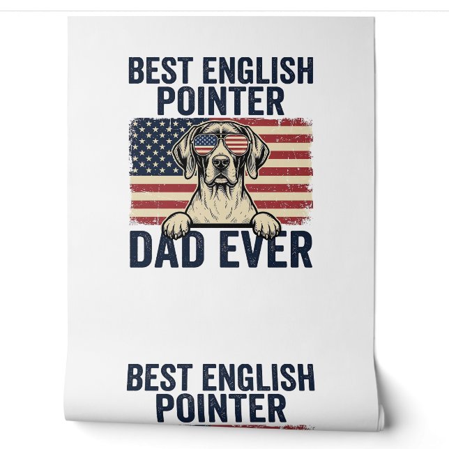 Papel Pintado Mejor papá Pointer inglés patriota perrito (Desenrollar)
