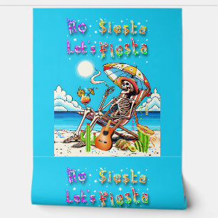 Papel Pintado No hay siesta, vamos a hacer la fiesta