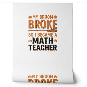 Papel Pintado Profesor de Matemáticas Divertido Diseño de Escoba