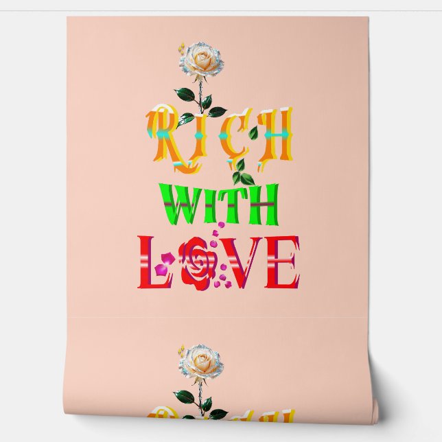 Papel Pintado Rico con amor (Desenrollar)