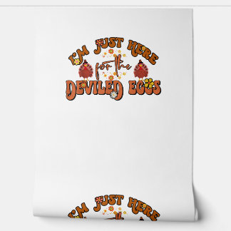 Papel Pintado Sólo estoy aquí para los huevos vilidos Groovy Tha