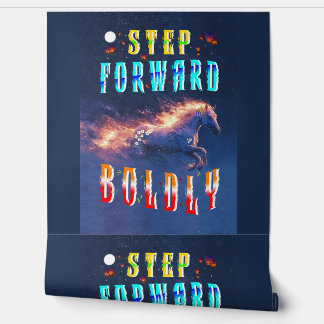 Papel Pintado Step Forward Boldly
