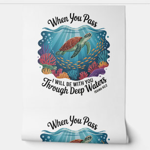 Papel Pintado Tortuga cuando atraviesas aguas profundas