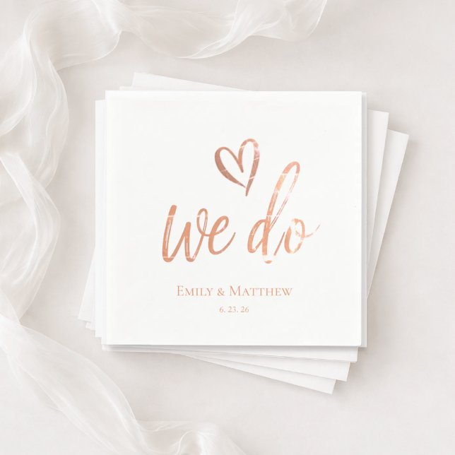 Papel Servilleta de Boda Rose Gold We Do (Subido por el creador)