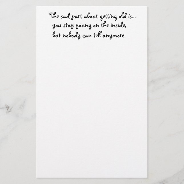 Papelería La parte triste de envejecer es estacionar (Anverso)