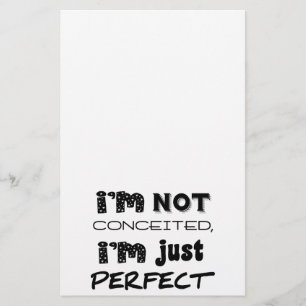 Papelería No estoy convencido, solo soy perfecto