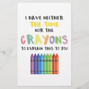 Papelería No Tengo Tiempo Ni Crayones Para Explicar Esto