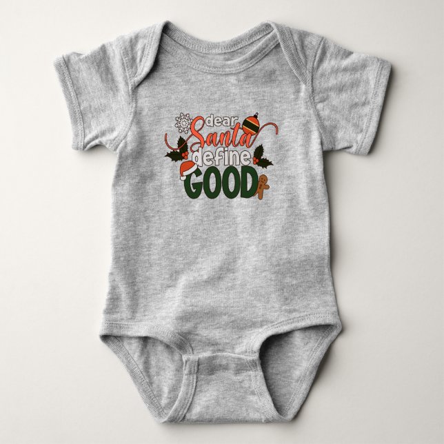 Para Bebé Estimado Santa Define Buenos Navidades | Baby Body (Anverso)