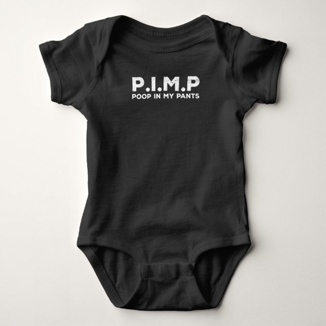 Para Bebé PIMP Poop In My Pants Funny Gift Body Suite (Anverso)