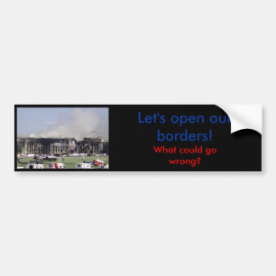 Para Coche Abra nuestras fronteras saldrá mal - pegatina par