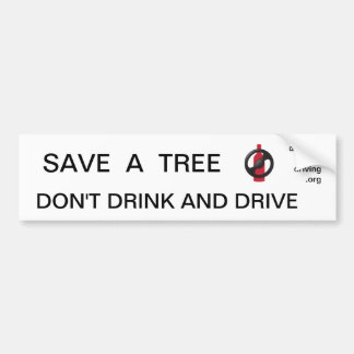 Para Coche Ahorre un árbol - bebido conduciendo al pegatina