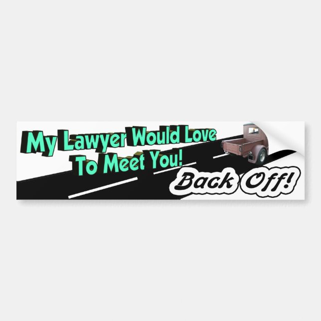 Para Coche Atrás de la pegatina del parachoques legal (Frente)