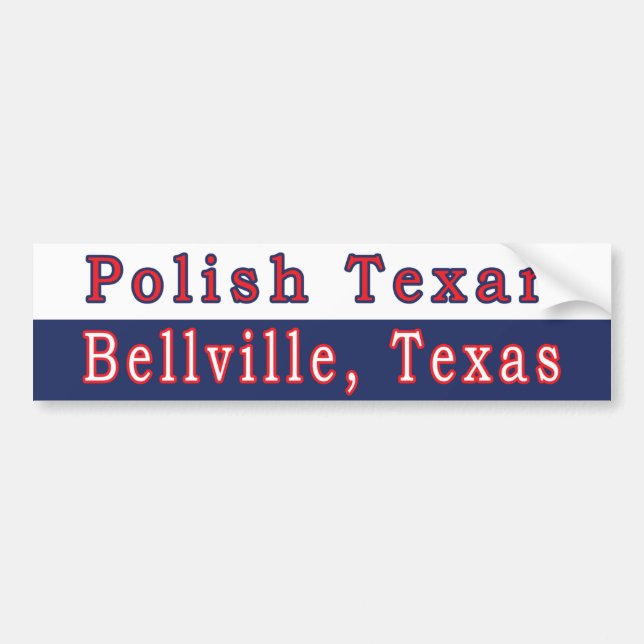 Para Coche Bellville, pegatina del parachoques texano polaco (Frente)