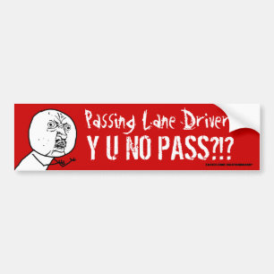 Para Coche Controlador de carril de paso Y U NO Pase Pegatina