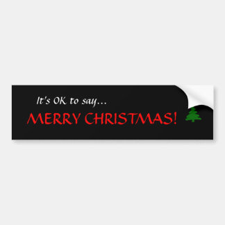 Para Coche "Es ACEPTABLE decir… FELICES NAVIDAD!" Pegatina