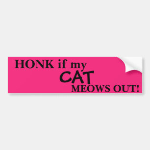 Para Coche "HONK si mi GATO sale" Pegatina parachoques