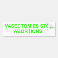 Las vasectomías detienen los abortos. Pegatina del