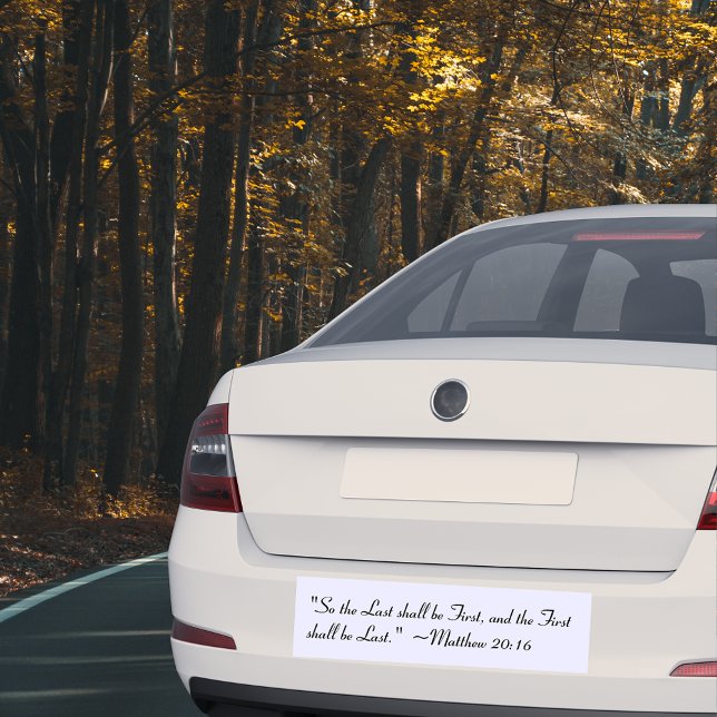 Para Coche Mateo 20:16 Pegatina de parachoques (Subido por el creador)