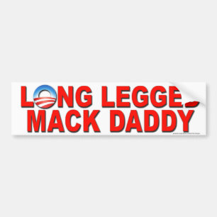 Para Coche pegatina anti de Obama "MackDaddy zanquilargo"