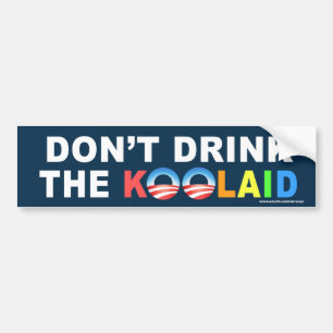 Para Coche Pegatina conservador "No bebas el Koolaid"