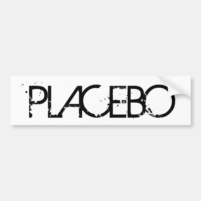 Para Coche Pegatina de Bumber del placebo (Frente)
