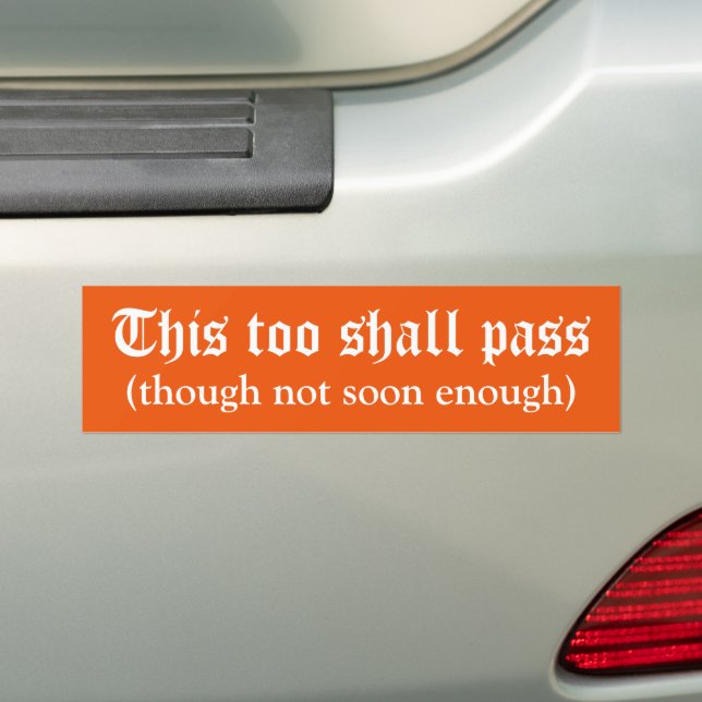 Para Coche Pegatina de No lo Suficientemente Pronto (en coche)