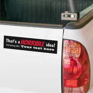 Para Coche Pegatina de parachoques de ideas horribles de Rebe