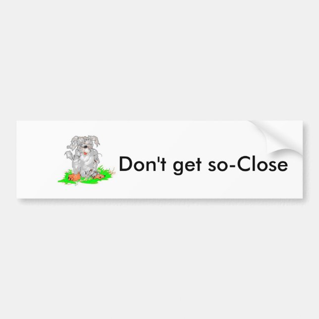 Para Coche Pegatina de parachoques No te acerques tanto (Frente)