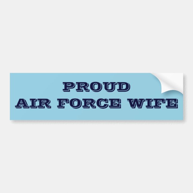 Para Coche Pegatina de parachoques Orgullosa Esposa De La Fue (Frente)