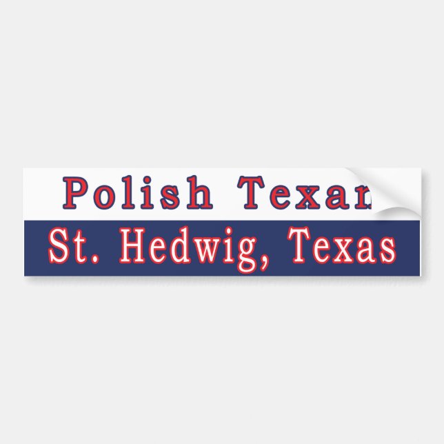 Para Coche Pegatina de parachoques texanos de St. Hedwig (Frente)
