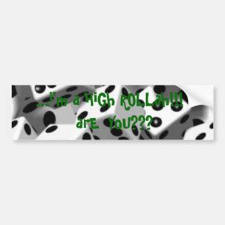 Para Coche pegatina del high_rollah_Bumper