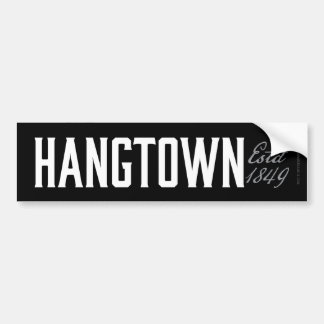 Para Coche Pegatina Del Parachoques De Hangtown (Est 1849)
