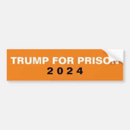 Para Coche Pegatina del parachoques de Trump For Prison