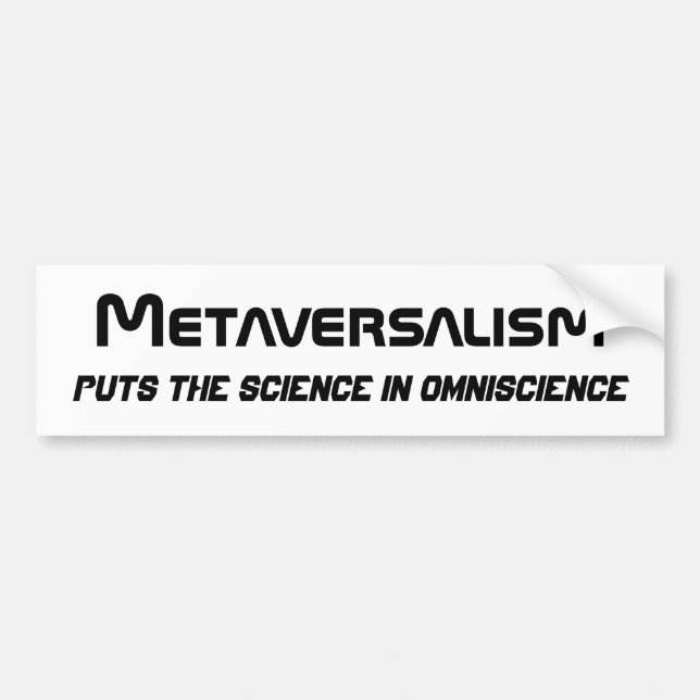 Para Coche Pegatina del parachoques del Metaversalismo 3 (Frente)