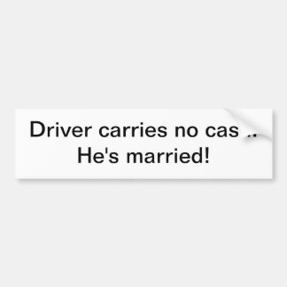 Para Coche Pegatina - el conductor no lleva ningún efectivo