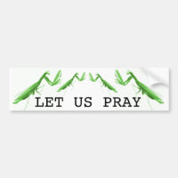 Roguemos al pegatina de la mantis religiosa