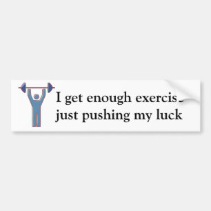 Para Coche Tengo suficiente ejercicio Pegatina del parachoque