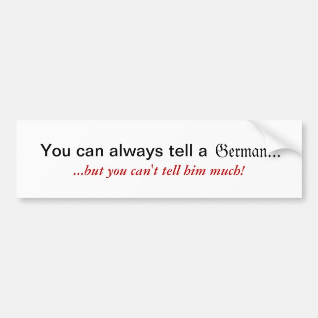 Para Coche Usted puede decir siempre a un pegatina alemán (Frente)