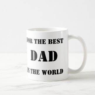 Para el mejor papá de la taza de café del mundo