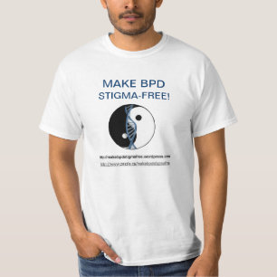 Para hombre "haga el BPD Estigma-Libre!" Camiseta